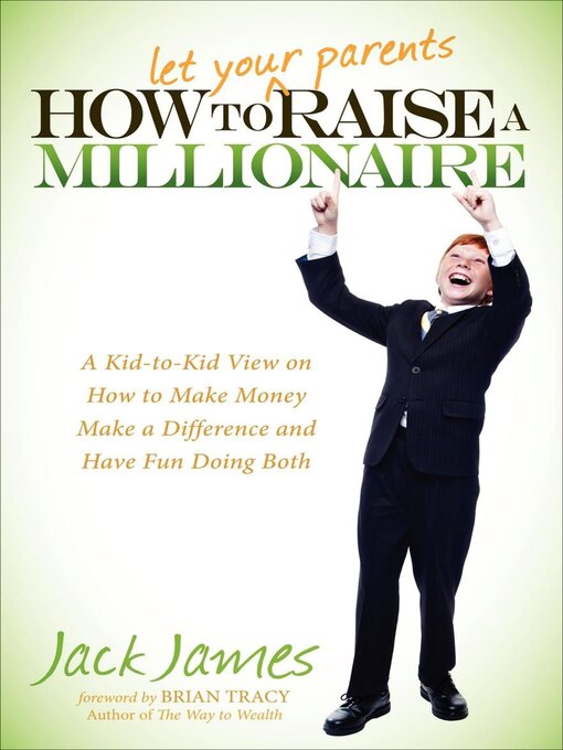Cover image for How to Let Your Parents Raise a Millionaire
